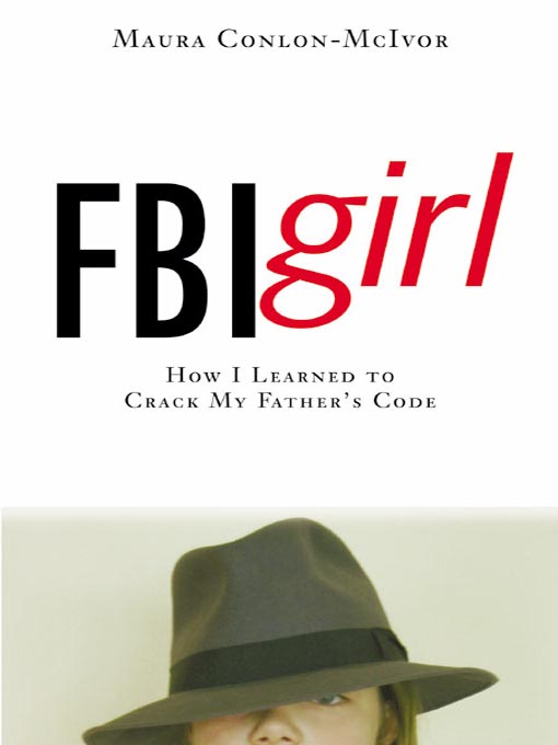 Title details for FBI Girl by Maura Conlon-McIvor - Available